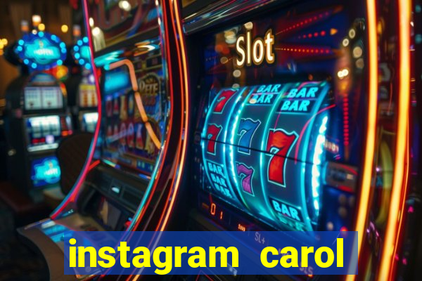 instagram carol muniz bahia